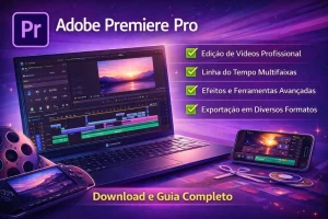 Adobe Premiere Pro software profissional para edição de vídeos com linha do tempo avançada