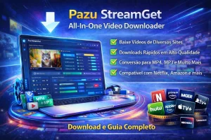 Pazu StreamGet All-In-One Video Downloader compatível com Netflix, Prime Video, Disney Plus, Max, Hulu e Apple TV Plus