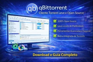 qBittorrent cliente torrent leve e open source para gerenciamento eficiente de downloads P2P