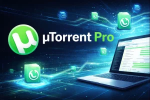 uTorrent Pro – Download e Guia Completo