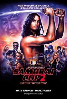 Samurai Cop 2 2015