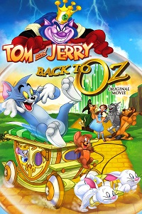 Tom and Jerry Back to Oz 2016