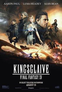 Kingsglaive Final Fantasy XV 2016