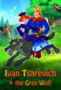Ivan Tsarevich and the Grey Wolf 2011