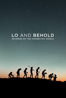 Lo and Behold Reveries of the Connected World 2016