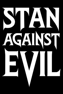 Stan Against Evil S01E01