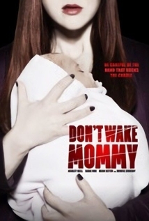 Dont Wake Mommy 2016