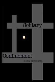 Solitary Confinement 2017