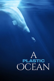 A Plastic Ocean 2017