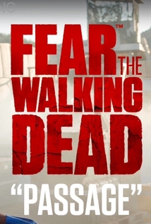 Fear the Walking Dead Specials S01E09