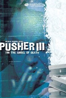 Pusher 3 2005