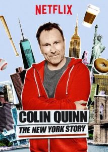 Colin Quinn The New York Story 2016
