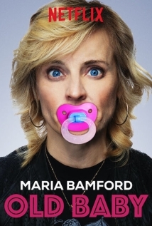 Maria Bamford Old Baby 2017