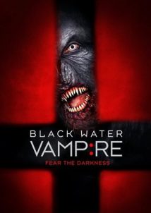The Black Water Vampire 2014