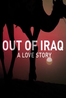 Out of Iraq A Love Story 2016