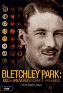 Bletchley Park Code Breakings Forgotten Genius 2015