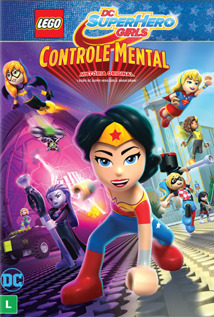 LEGO DC Super Hero Girls Brain Drain 2017