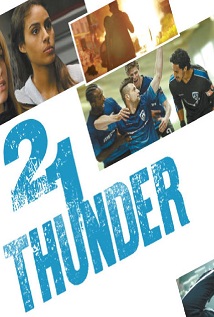 21 Thunder S01E01