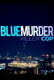 Blue Murder Killer Cop S01E01
