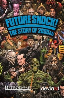Future Shock The Story of 2000AD 2014