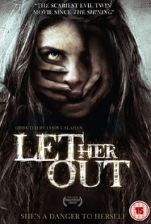 Let Her Out 2017