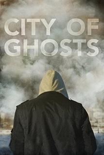City of Ghosts 2017