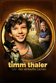 The Legend of Timm Thaler or The Boy Who Sold His Laughter 2017