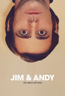 Jim and Andy The Great Beyond   Featuring a Very Special Contractually Obligated Mention of Tony Clifton 2017