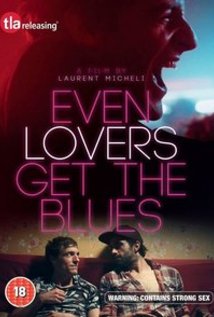 Even Lovers Get the Blues 2016
