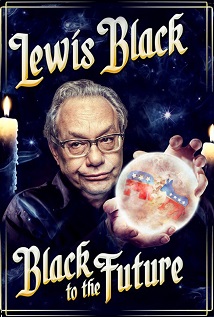 Lewis Black Black to the Future 2016