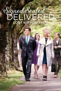 Signed Sealed Delivered Lost Without You 2016