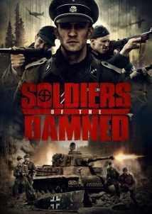 Soldiers Of The Damned 2017