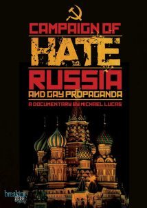 Campaign of Hate Russia and Gay Propaganda 2014