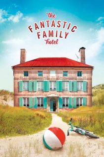 The Fantastic Family Hotel 2017