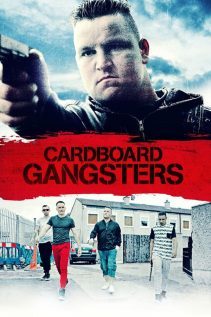 Cardboard Gangsters 2017