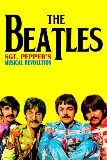 Sgt Peppers Musical Revolution 2017