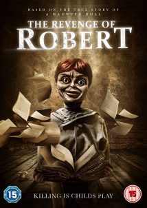The Legend of Robert the Doll 2018