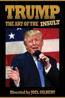 Trump The Art of the Insult 2018