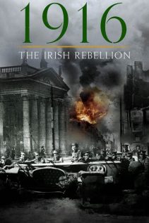 1916 The Irish Rebellion 2016