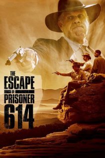 The Escape of Prisoner 614 2018