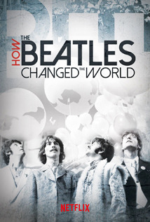 How the Beatles Changed the World 2017