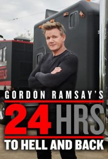 Gordon Ramsays 24 Hours to Hell and Back S01E08