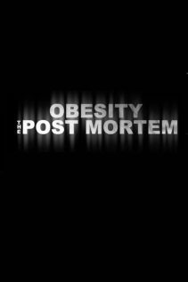 Obesity The Post Mortem 2016