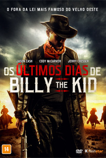 The Last Days of Billy the Kid 2017