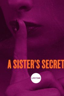 A Sister’s Secret 2018