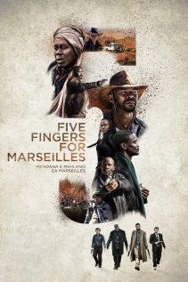 Five Fingers for Marseilles 2018