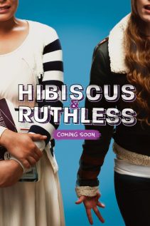 Hibiscus & Ruthless 2018
