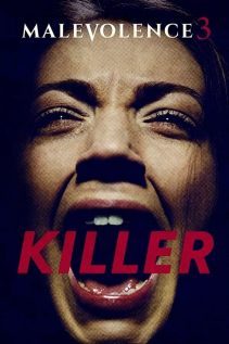 Malevolence 3 Killer 2018