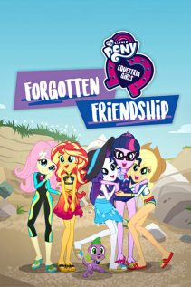 My Little Pony Equestria Girls – Forgotten Friendship 2018