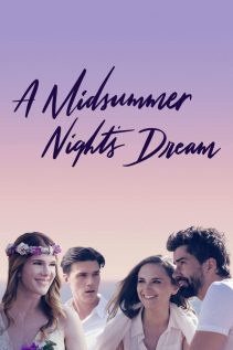 A Midsummer Night’s Dream 2017
